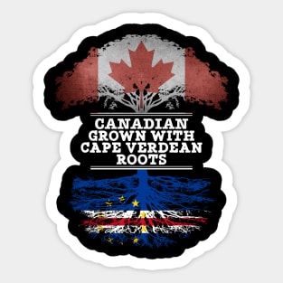 Canadian Grown With Cape Verdean Roots - Gift for Cape Verdean With Roots From Cabo Verde Sticker